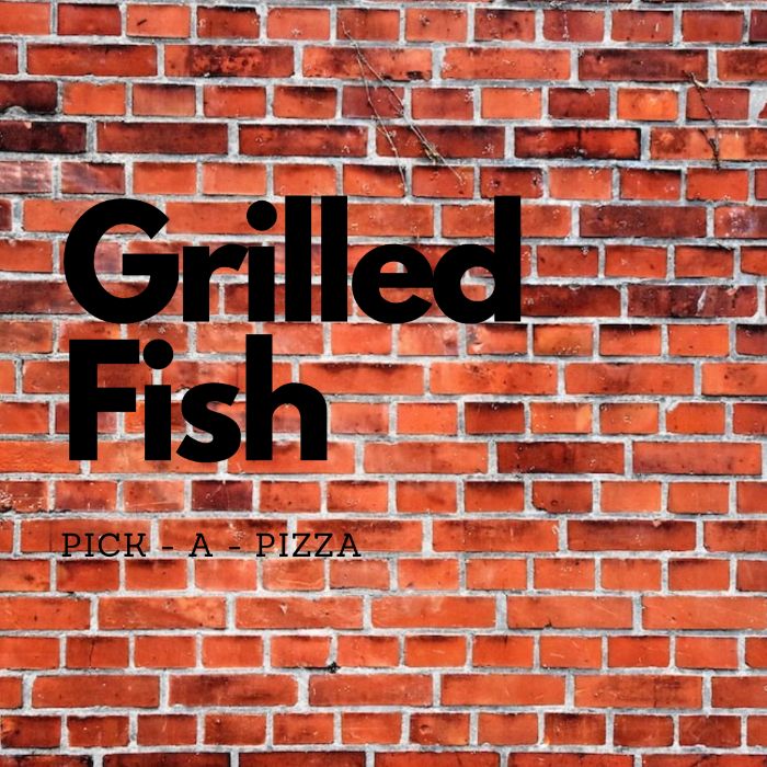 Grilled Fish 