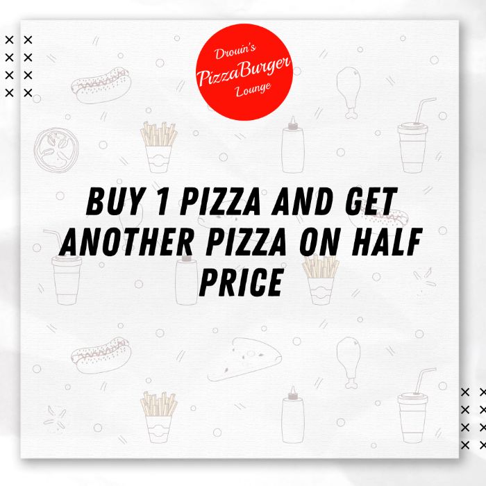 Buy 1 Pizza And Get Another Pizza On Half Price