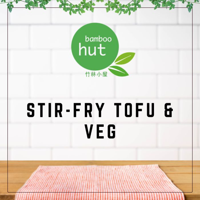Stir-fry Tofu & Veg